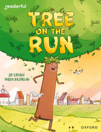 Readerful Independent Library: Oxford Reading Level 8 Tree on the Run book cover