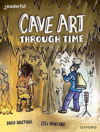 Readerful Independent Library: Oxford Reading Level 10 Cave Art Through Time book cover