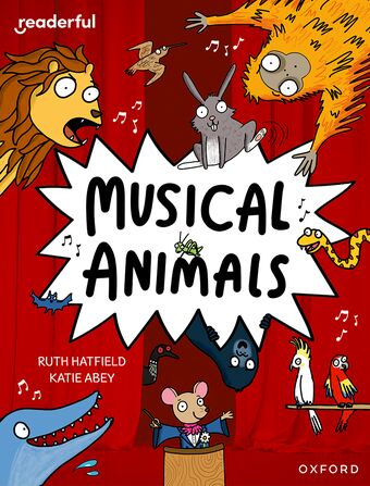 Readerful Independent Library: Oxford Reading Level 11 Musical Animals book cover
