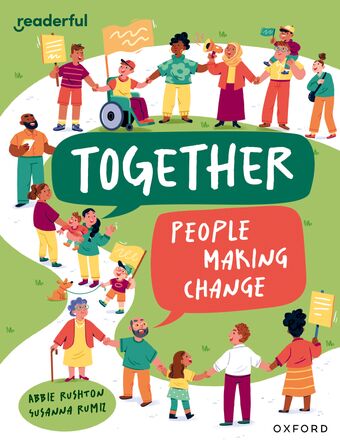 Readerful Independent Library: Ox Level 12 Together: People making change book cover