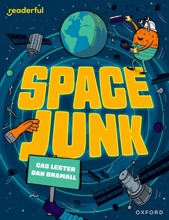 Readerful Independent Library: Oxford Reading Level 14 Space Junk book cover