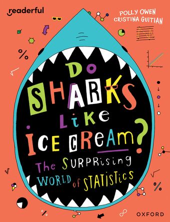 READ IND LIB: OXF Reading 19 Do Sharks Like Ice Cream? Surprising World of Stat book cover