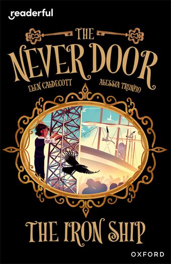 READ IND LIB: OXF Reading 20 The Never Door The Iron Ship book cover