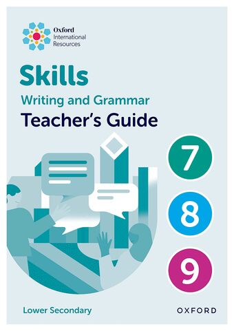 Oxford International Resources: Writing & Grammar Skills: TB Lower Secondary book cover