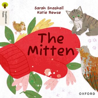 Oxford Reading Tree Traditional Tales: Level 2 The Mitten book cover