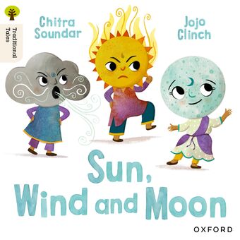 Oxford Reading Tree Traditional Tales: Level 4 Sun, Moon and Wind book cover