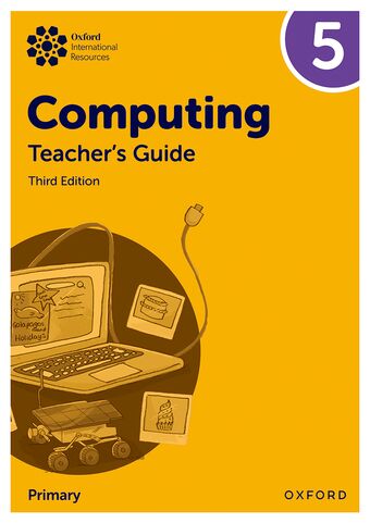 Oxford International Primary Computing: Teacher's Guide 5 book cover