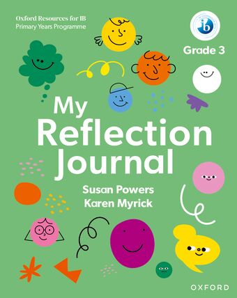 Oxford Resources for IB PYP: My Reflection Journal Grade 3 book cover