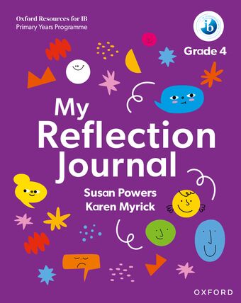 Oxford Resources for IB PYP: My Reflection Journal Grade 4 book cover