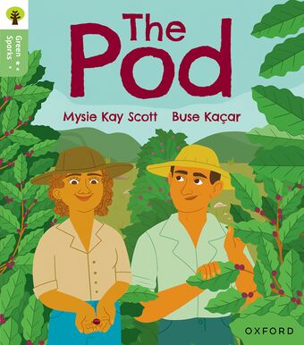 Oxford Reading Tree Green Sparks: Level 2 The Pod book cover