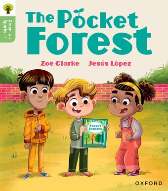 Oxford Reading Tree Green Sparks: Level 4 The Pocket Forest book cover