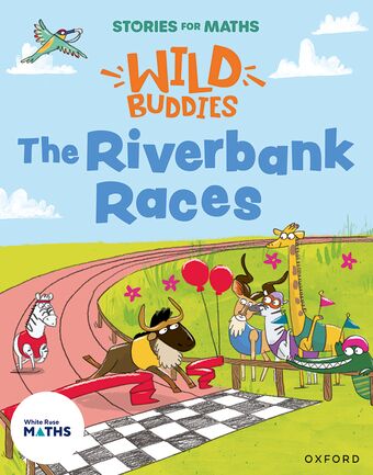 Stories for Maths: The Riverbank Races book cover