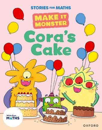Stories for Maths: Cora's Cake book cover