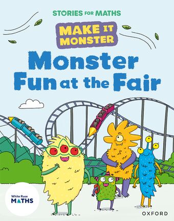 Stories for Maths: Monster Fun at the Fair book cover