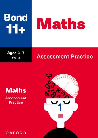 Bond 11+: Bond 11+ Maths Assessment Practice Age 6-7 book cover