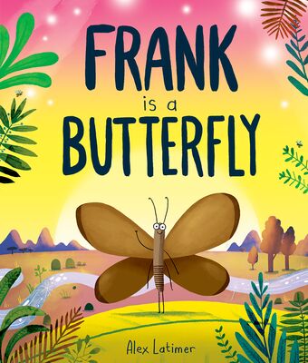 Frank is a Butterfly book cover