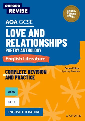 Oxford Revise AQA GCSE English Literature: Love & Relationships Poetry Anthology book cover
