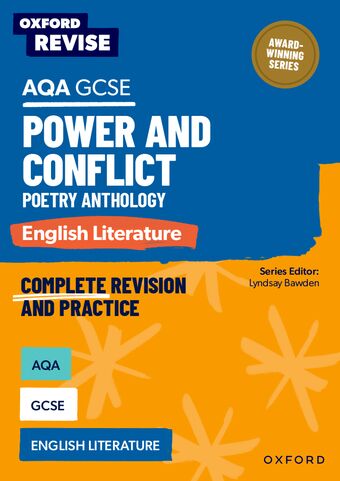 Oxford Revise: AQA GCSE English Literature: Power and Conflict Poetry Anthology book cover