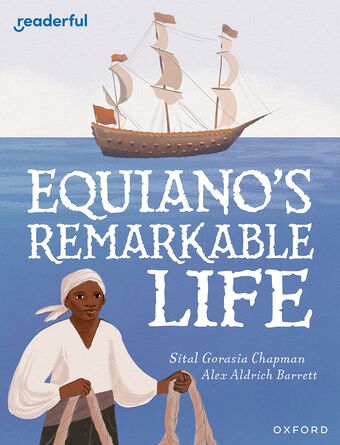 Readerful Independent Library: Level 15 Equiano's Remarkable Life book cover