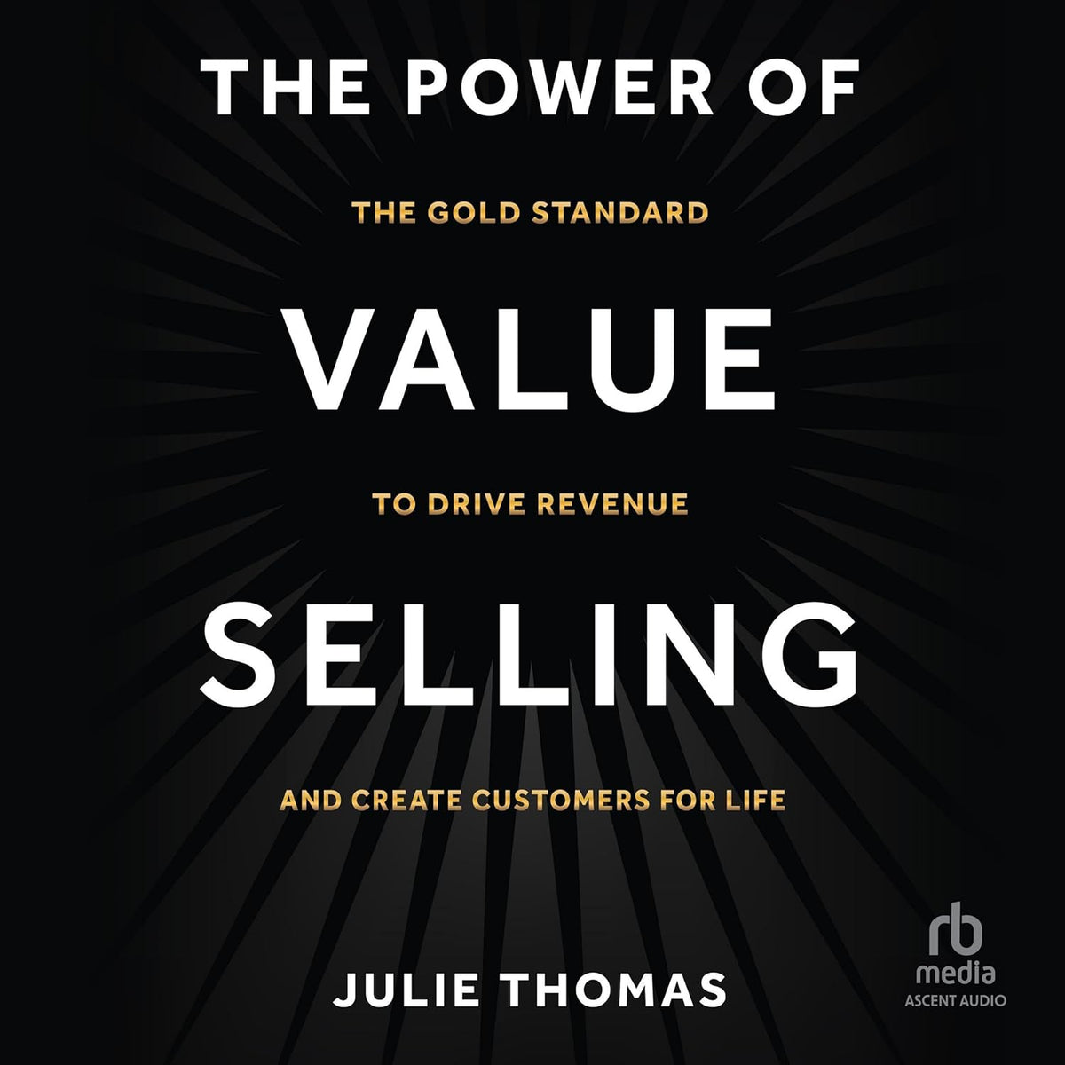 The Power of Value Selling