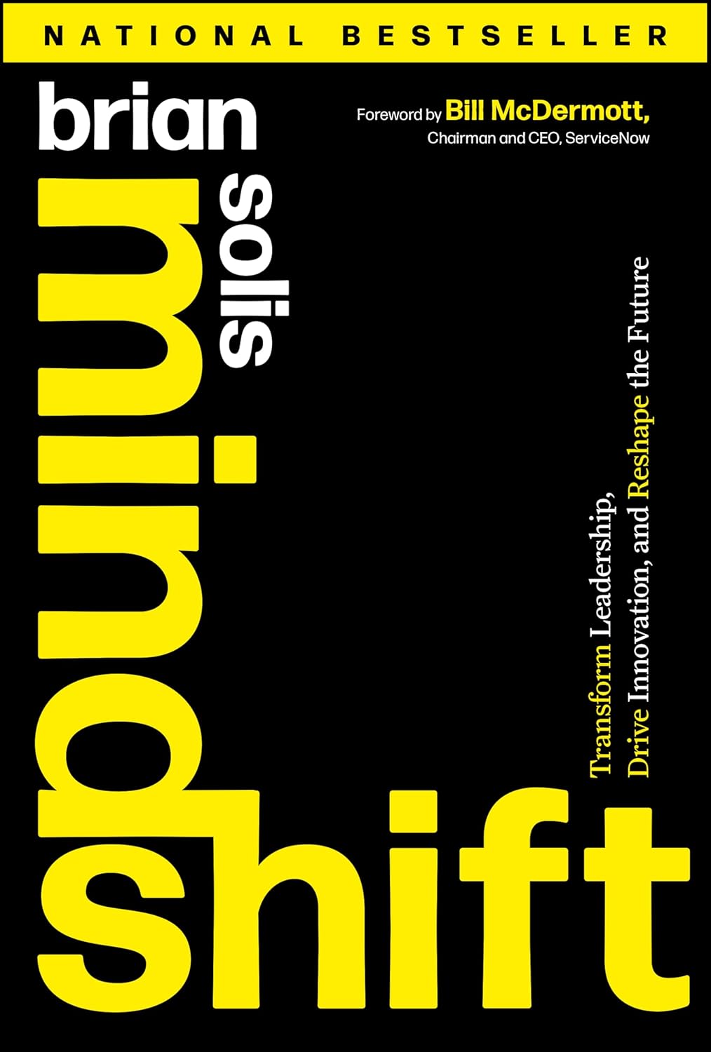 Mindshift: Transform Leadership, Drive Innovation, and Reshape the Future cover