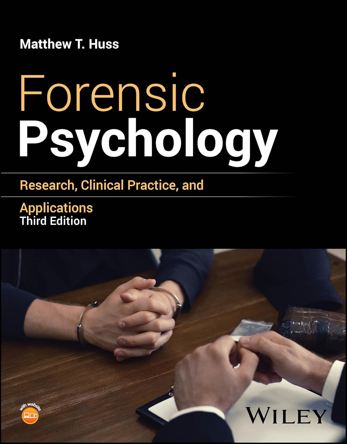 Forensic Psychology: Research, Clinical Practice, and Applications cover