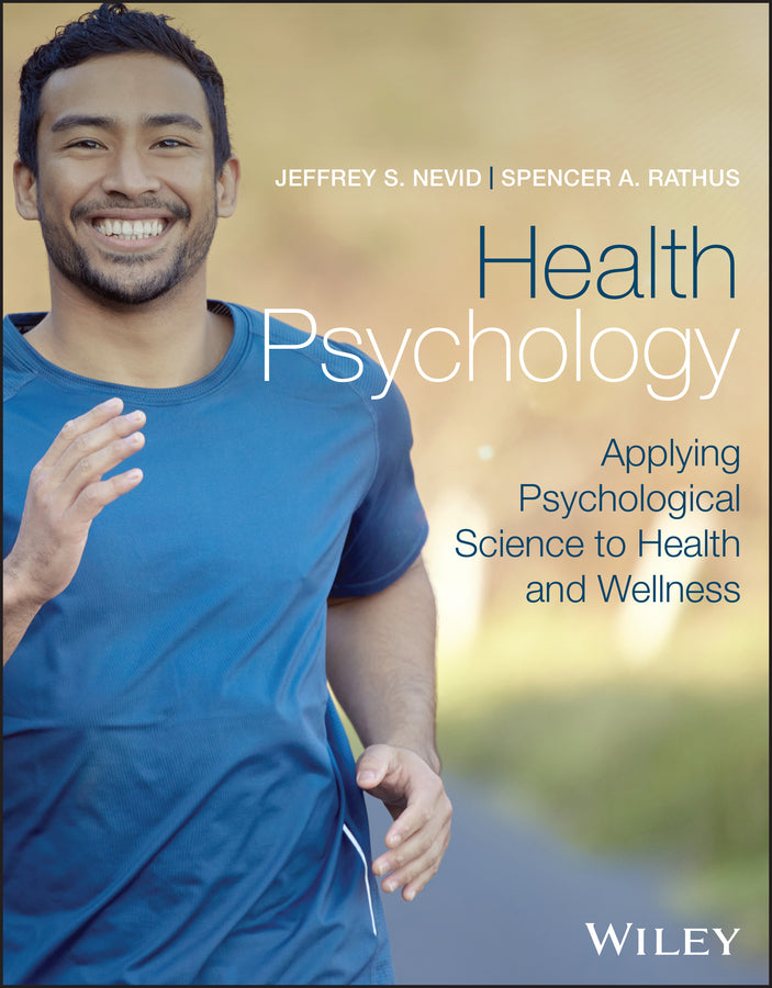 Health Psychology, with eBook Access Code: Applying Psychological Science to Health and Wellness cover