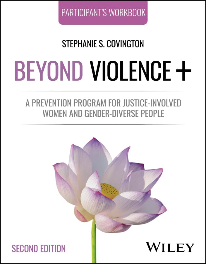 Beyond Violence+: A Prevention Program for Justice-Involved Women and Gender-Diverse People, Participant's Workbook cover