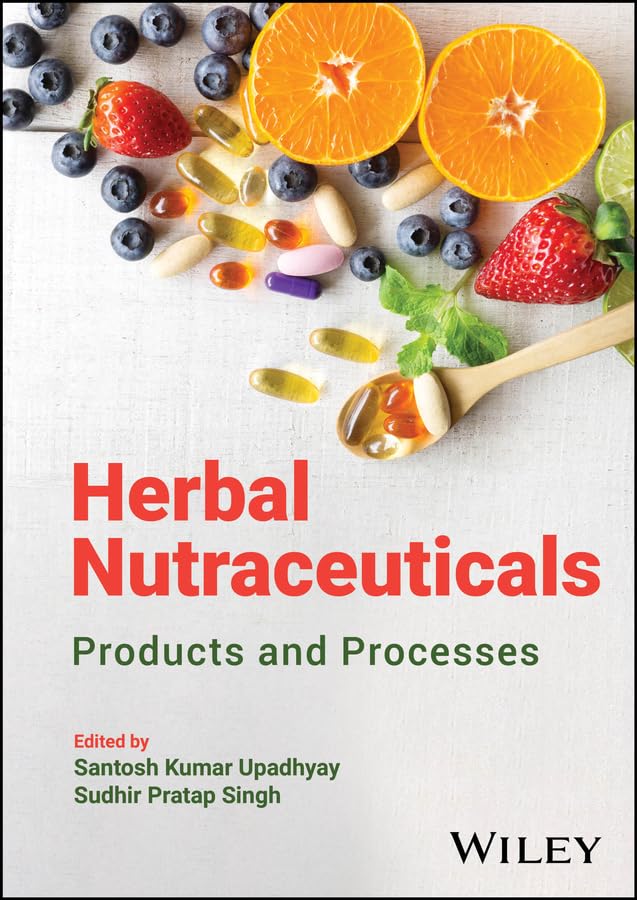 Herbal Nutraceuticals: Products and Processes cover