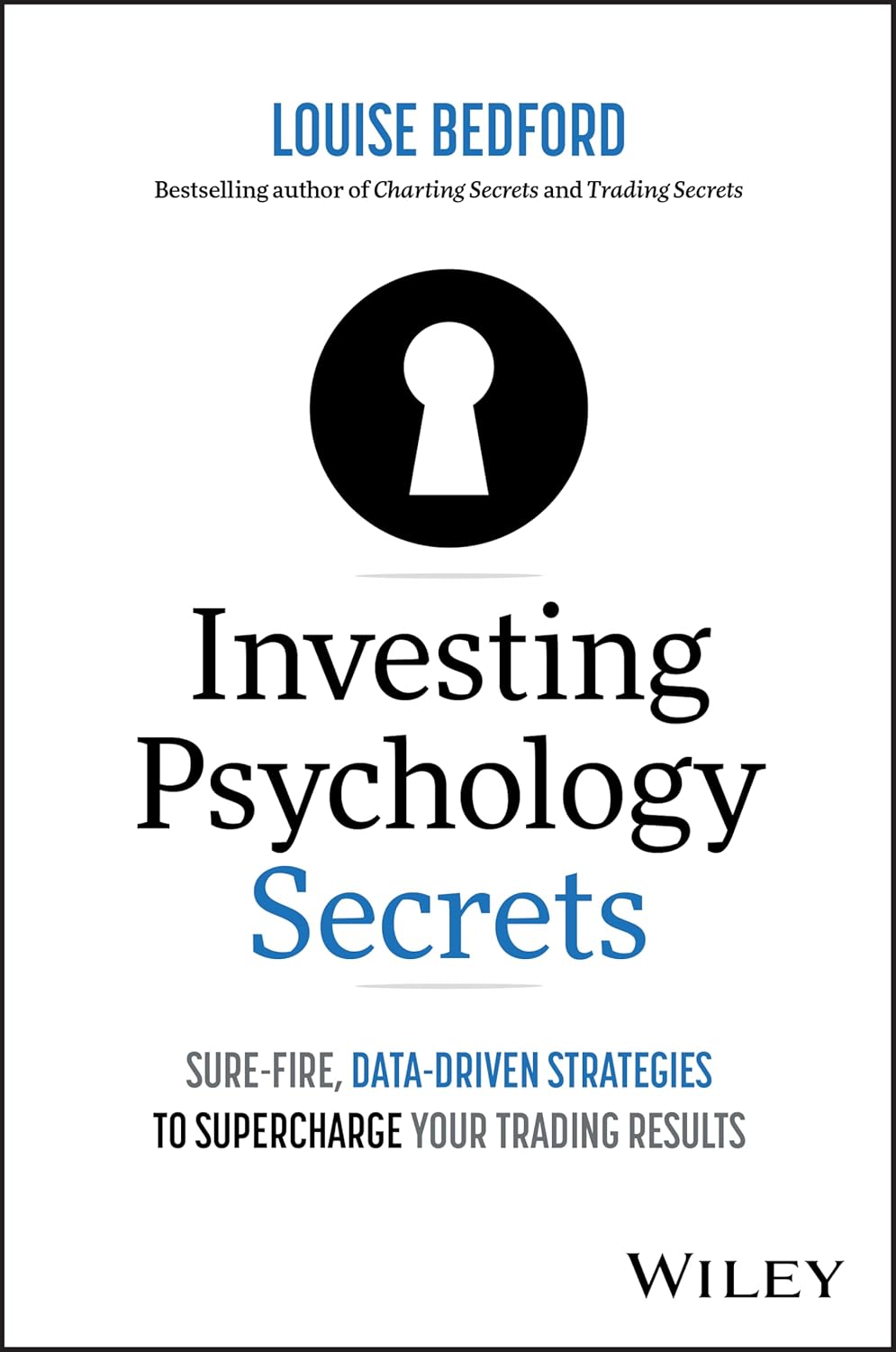 Investing Psychology Secrets: Sure-Fire, Data-Driven Strategies to Supercharge Your Trading Results cover