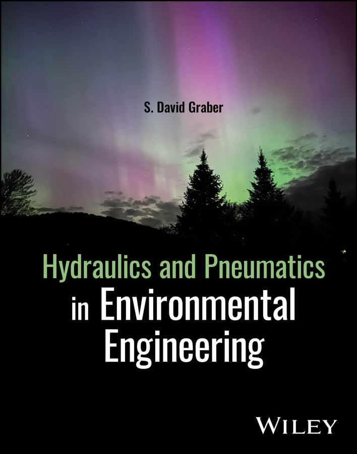 Hydraulics and Pneumatics in Environmental Engineering cover