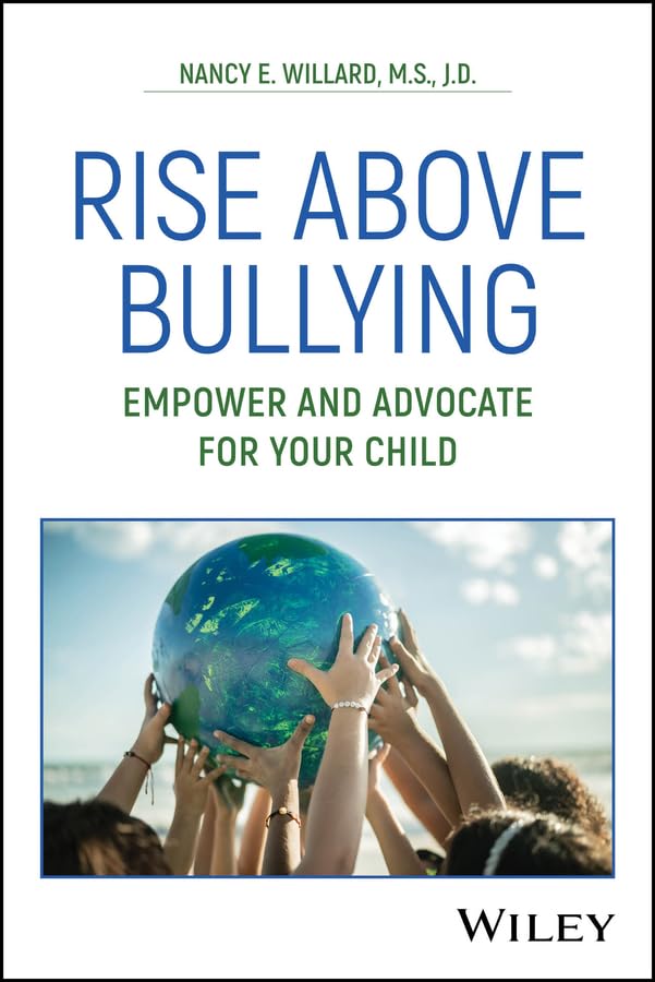 Rise Above Bullying: Empower and Advocate for Your Child cover