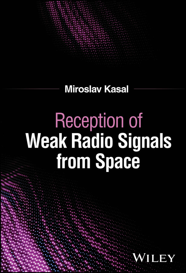 Reception of Weak Radio Signals from Space cover