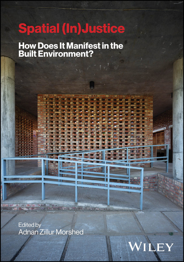 Spatial (In) Justice: How Does It Manifest in the Built Environment? cover