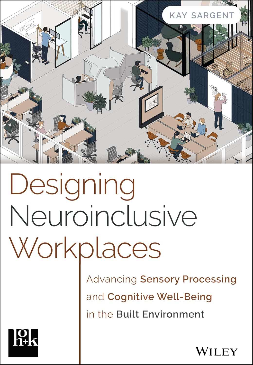 Designing Neuroinclusive Workplaces