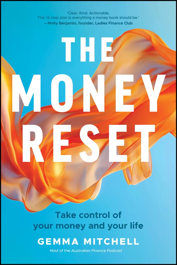 The Money Reset: Take Control of Your Money and Your Life cover