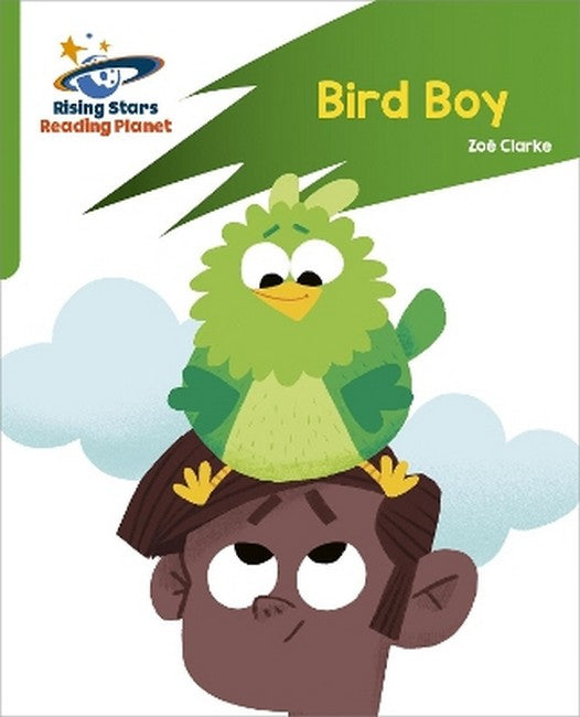 Reading Planet: Rocket Phonics - Target Practice - Bird Boy - Green cover