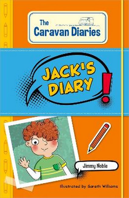 Reading Planet KS2: The Caravan Diaries: Jack's Diary - Mercury/Brown cover