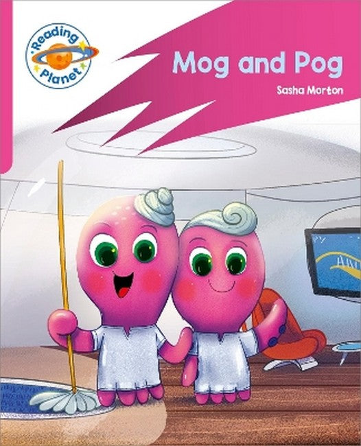 Reading Planet: Rocket Phonics - Target Practice - Mog and Pog - Pink A cover
