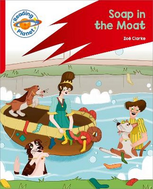 Reading Planet: Rocket Phonics - Target Practice - Soap in the Moat - Red B cover