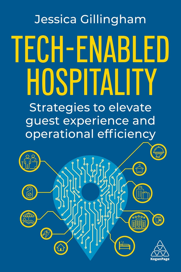 Tech-enabled Hospitality: Strategies to Elevate Guest Experience and Operational Efficiency cover