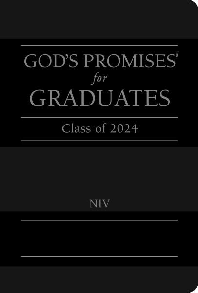 God's Promises for Graduates: Class of 2024 - Black NIV : New International Version