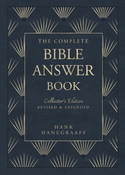 The Complete Bible Answer Book: Collector's Edition: Revised And Expanded