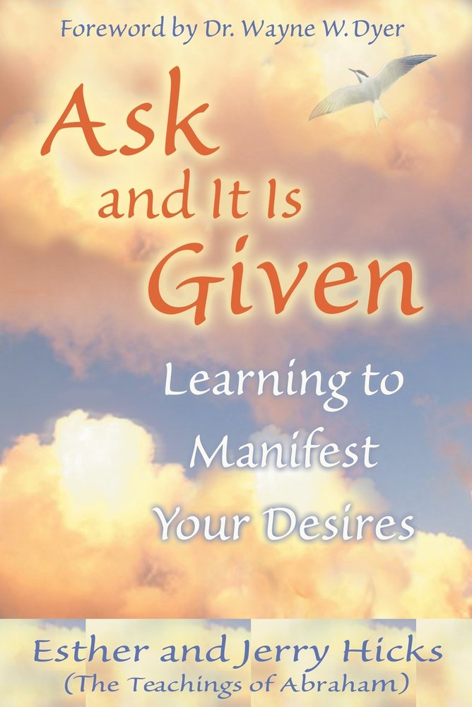 Ask and it is Given book cover