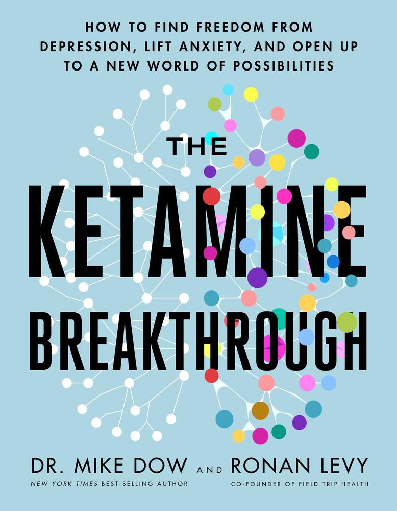 The Ketamine Breakthrough book cover
