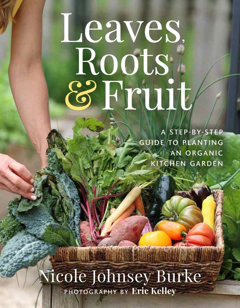 Leaves, Roots & Fruit book cover