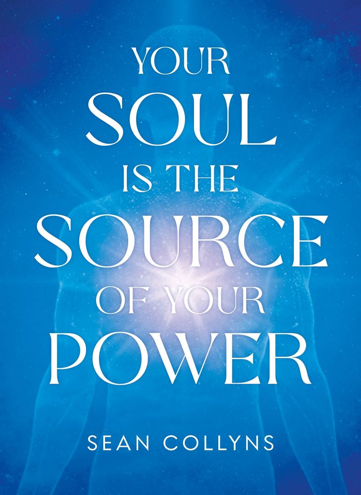 Your Soul Is The Source of Your Power book cover