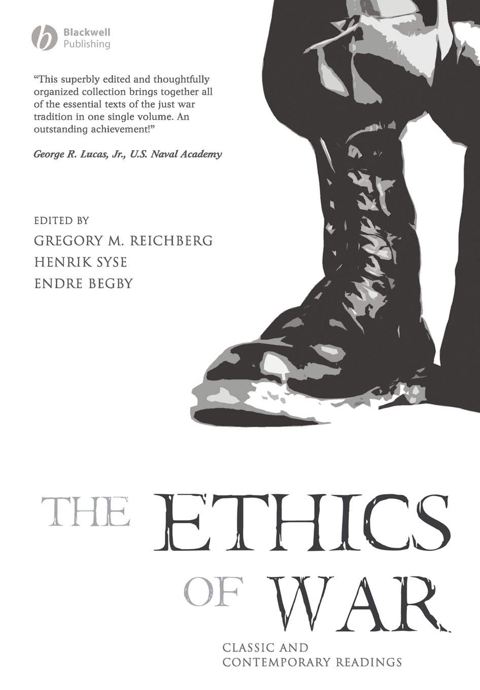 The Ethics of War: Classic and Contemporary Readings cover