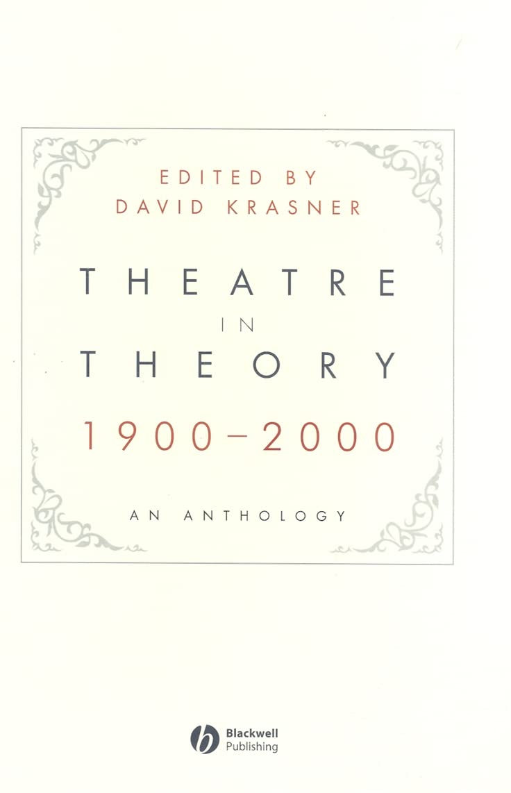Theatre in Theory 1900-2000: An Anthology cover