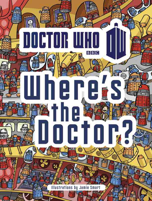 Doctor Who: Where's the Doctor? book cover